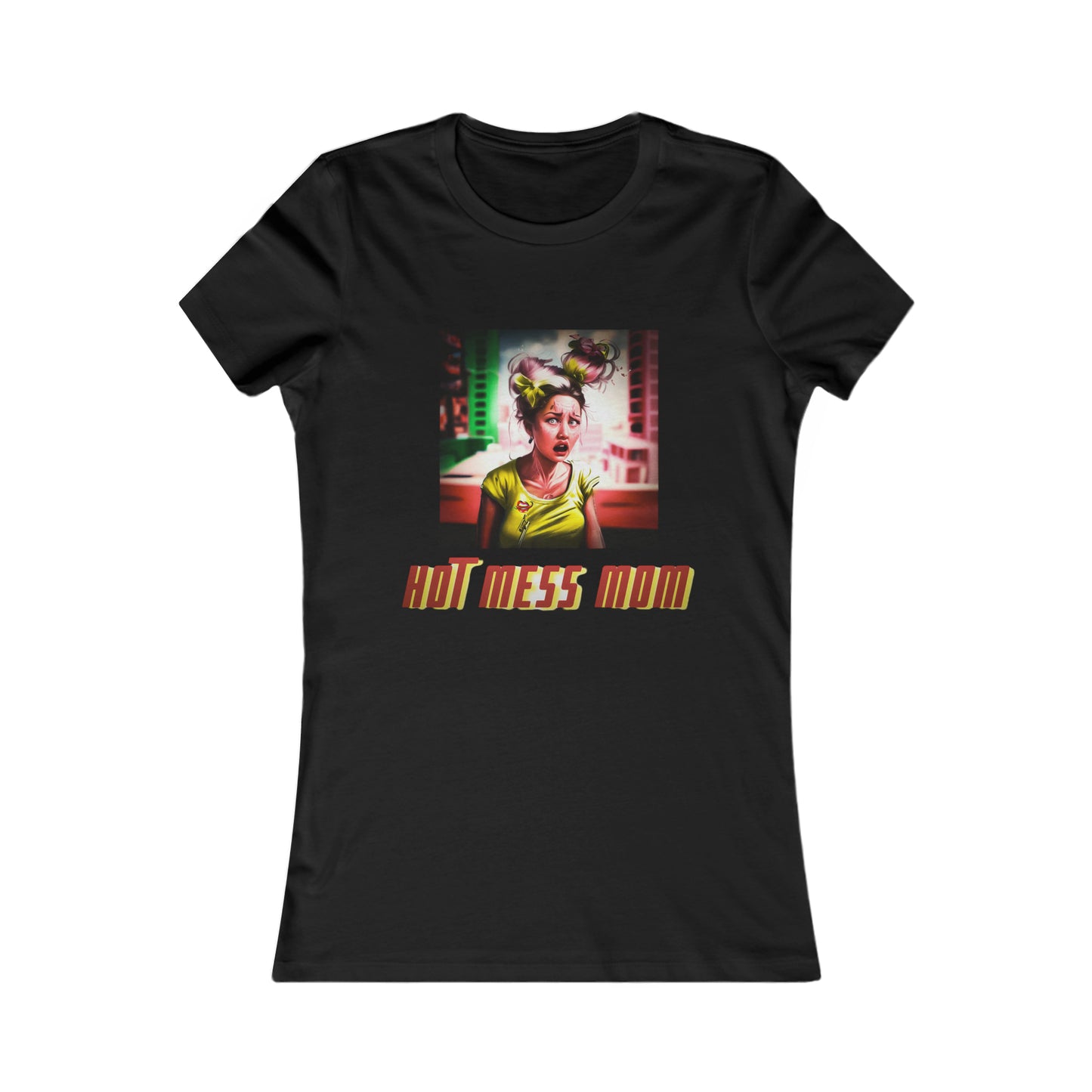 Hot Mess Women's Mom T-Shirt